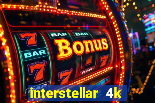 interstellar 4k 60fps download
